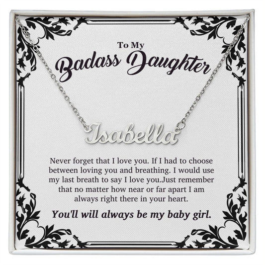 Badass Baby Girl - Name Necklace - Give Smiles Away