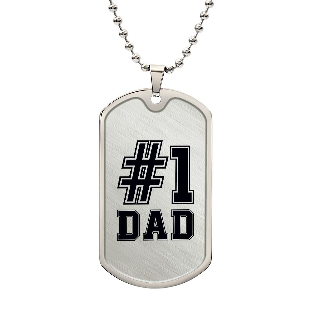 #1 DAD - DOG TAG - (Engrave) - Give Smiles Away