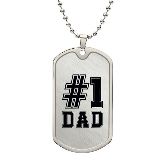 #1 DAD - DOG TAG - (Engrave) - Give Smiles Away