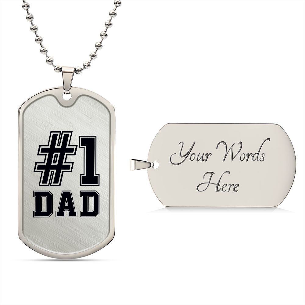 #1 DAD - DOG TAG - (Engrave) - Give Smiles Away