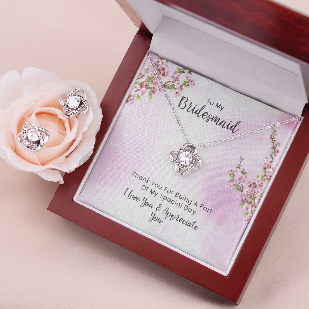 Bridesmaid - Appreciate - Love Knot Set - Give Smiles Away