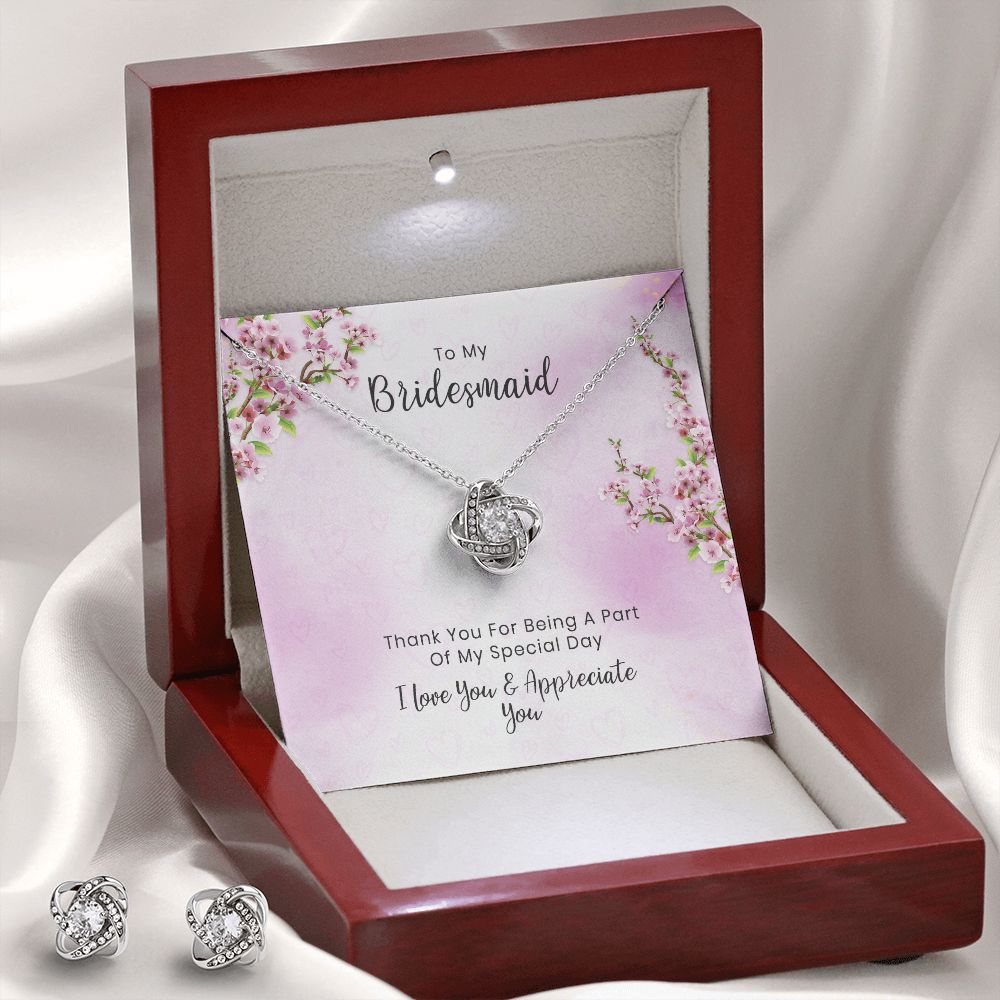 Bridesmaid - Appreciate - Love Knot Set - Give Smiles Away