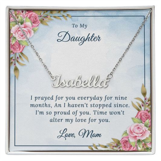 I Prayed For Nine Months - Personalized Name Necklace - Give Smiles Away