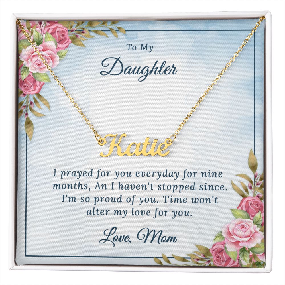 I Prayed For Nine Months - Personalized Name Necklace - Give Smiles Away