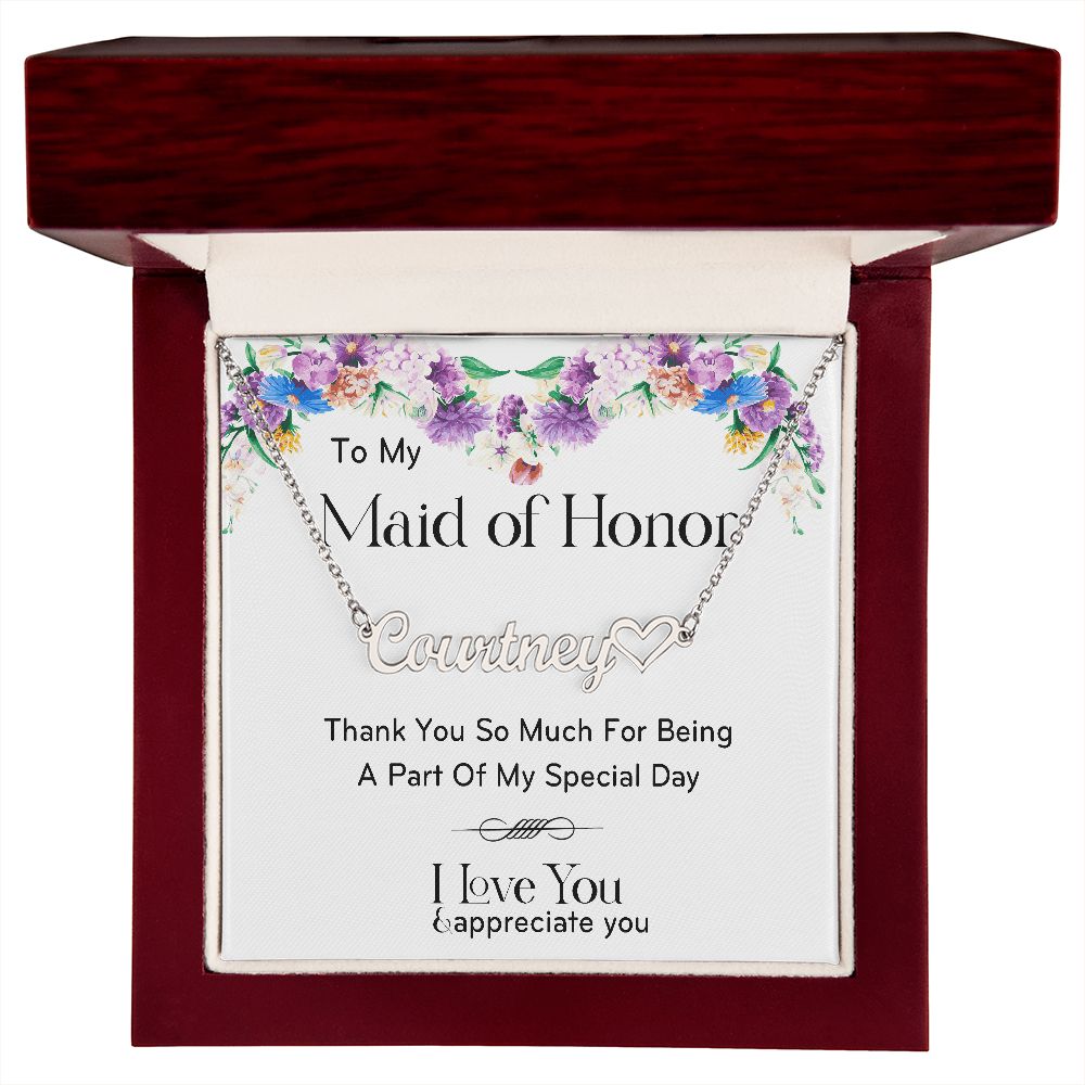 Maids Of Honor Appreciation Gift - Name Necklace - Give Smiles Away