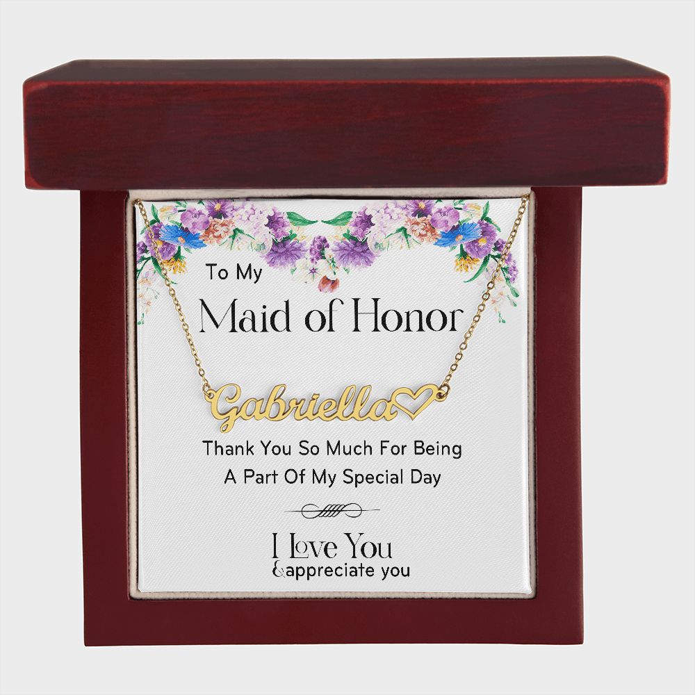 Maids Of Honor Appreciation Gift - Name Necklace - Give Smiles Away